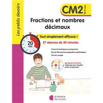 Les Petits Devoirs - Fractions et nombres décimaux CM2