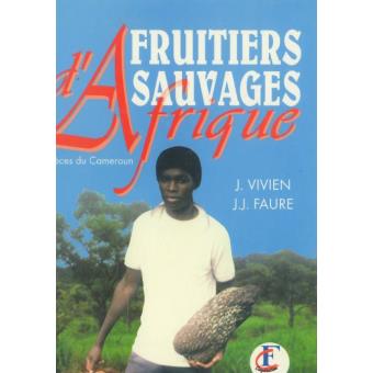 Fruitiers sauvages d'Afrique