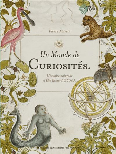 Un monde de curiosites l'histoire naturelle d'elie richard