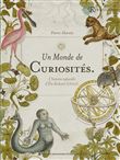 Un monde de curiosités