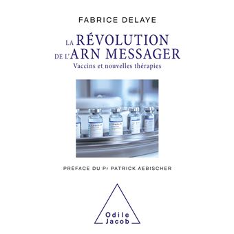 La Révolution de l'ARN messager