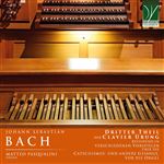 Bach-Dritter Theil Der Clavier - 2 CDs