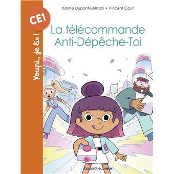 La télécommande Anti-dépêche-toi