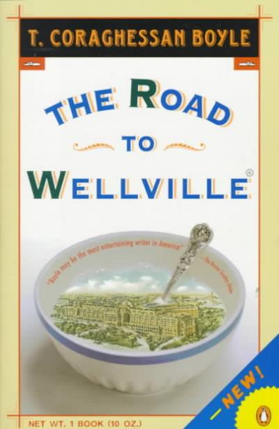 The road to wellville