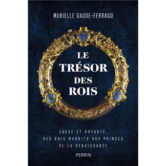 Le trésor des rois