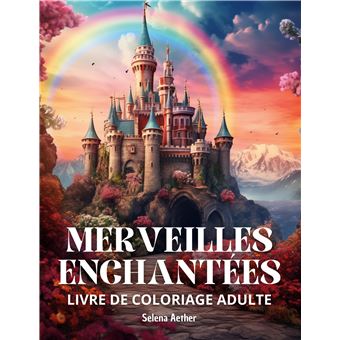 Merveilles enchantées