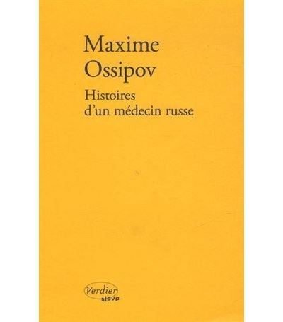 Histories d'un médecin russe