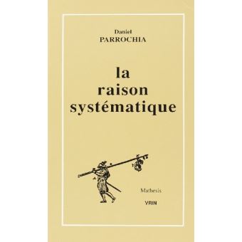 La raison systématique