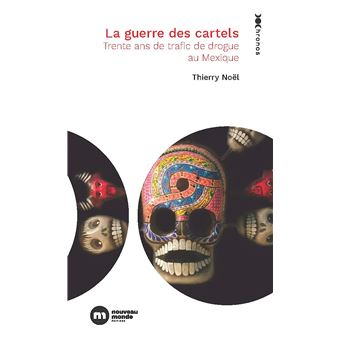 La Guerre des cartels