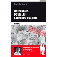 Un paradis pour les lanceurs d'alerte