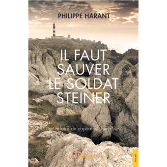 Il faut sauver le soldat Steiner