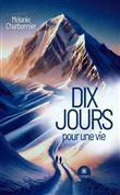 Dix jours pour une vie
