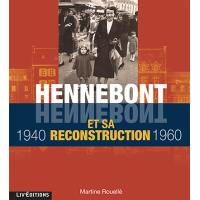 Hennebont et sa reconstruction
