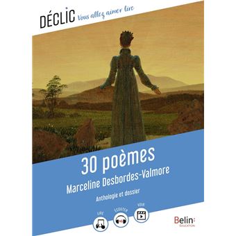 30 poèmes de Marceline Desbordes-Valmore