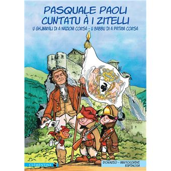 Pasqual Paoli cuntatu à i zitelli