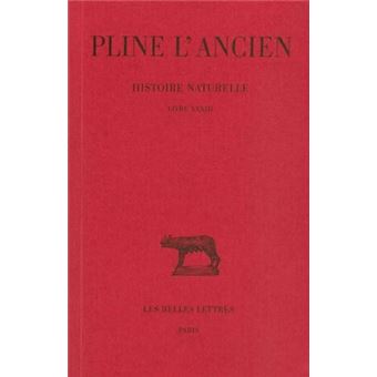 Histoire naturelle. Livre XXXIII