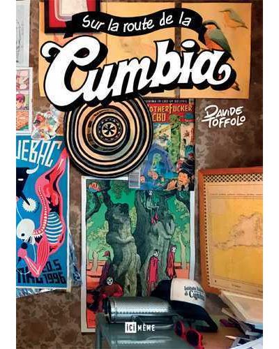 Sur la route de la cumbia