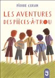 Les aventures des pieces-a-trou
