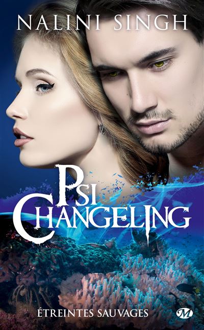 Psi-Changeling, T15.5 : Étreintes sauvages