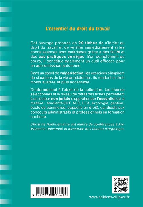 L Essentiel Du Droit Du Travail 3e Edition Fiches De Cours Et Cas Pratiques Corriges Broche Christine Noel Lemaitre Achat Livre Fnac