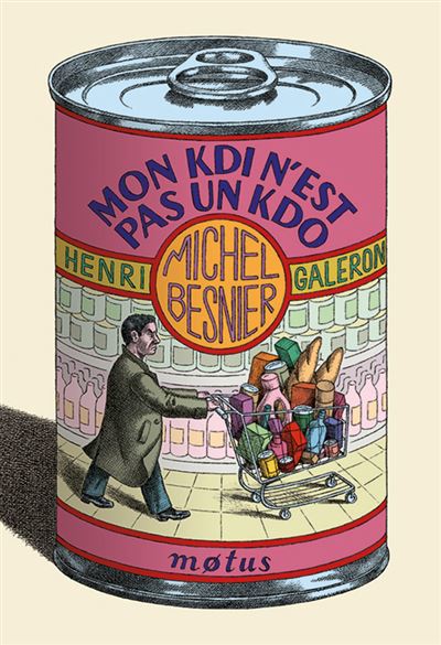 Mon Kdi N'Est Pas un Kdo - Michel Besnier - broché