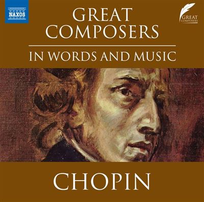 Chopin : Great Composers In Words And Music