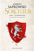 Sorceleur, T1 : Le Dernier Voeu