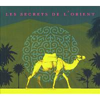 Secrets de l'orient