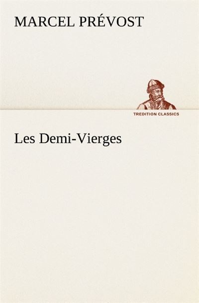 Les demi vierges