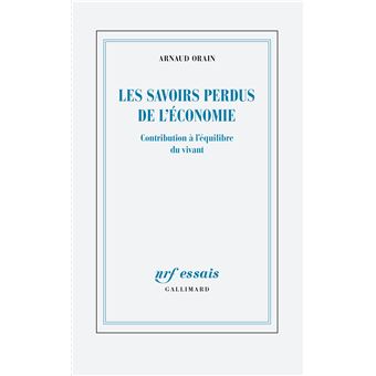 Les savoirs perdus de l'économie