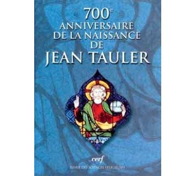 Revue des Sciences Religieuses numéro 4 700e anniversaire de la naissance de Jean Tauler