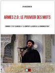 Armes 2.0 : le pouvoir des mots
