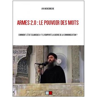 Armes 2.0 : le pouvoir des mots