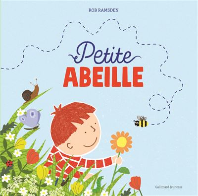 Petite abeille - Rob Ramsden - cartonné