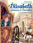 Elisabeth, princesse à Versailles T23 - Un don extraordinaire