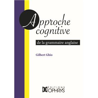 Approche cognitive de la grammaire anglaise