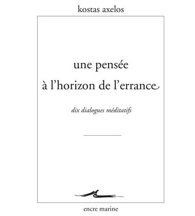 Une pensée à l'horizon de l'errance