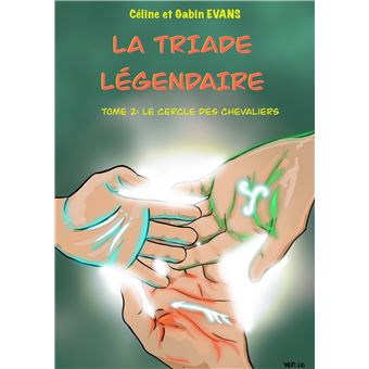 La Triade légendaire