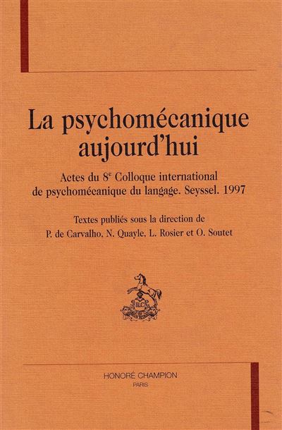 La psychomécanique aujourd'hui