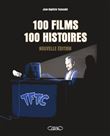 100 films, 100 histoires - Nouvelle édition