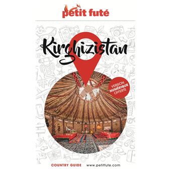 Guide Kirghizistan 2020 Petit Futé