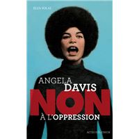 Angela davis : "non à l'oppression"