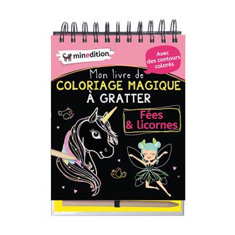 Mon livre de coloriage magique à gratter - Fées & licornes