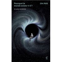Pourquoi le monde existe-il ?