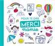 Pour te dire merci... Mamie