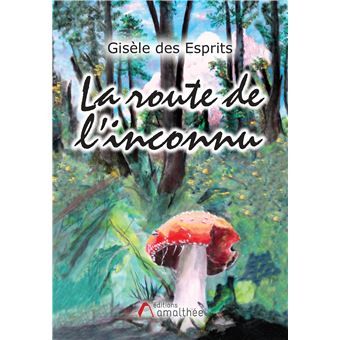 La route de l'inconnu