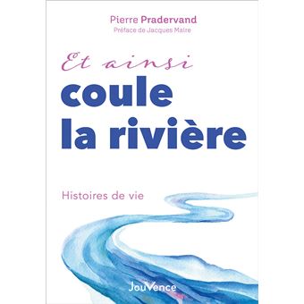 Et ainsi coule la rivière