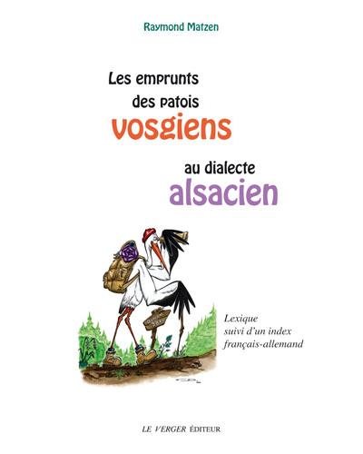 Les emprunts des patois vosgiens au dialecte alsacien