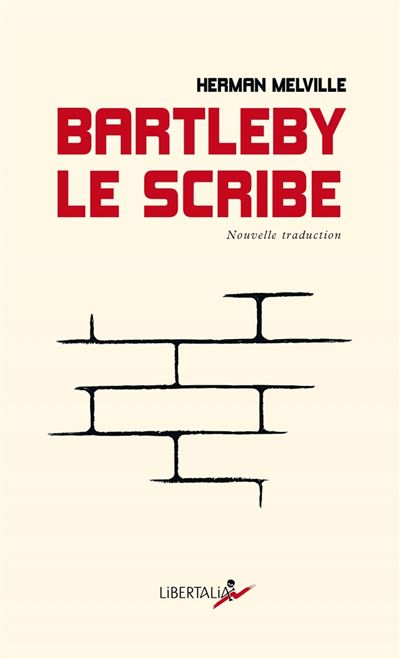 Bartleby le scribe - Herman Melville - broché