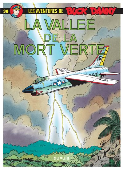 Buck Danny - La Vallée de la mort verte